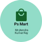 Business logo of PS MART