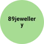 Business logo of 89jewellery