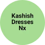 Business logo of Kashish Dresses Nx