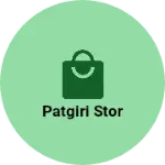 Business logo of Patgiri stor