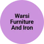 Business logo of Warsi furniture and iron works