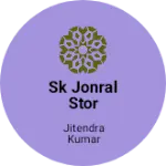 Business logo of Sk jonral stor