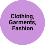 Business logo of Clothing, garments, fashion and textile