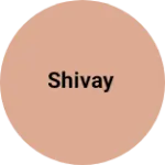 Business logo of Shivay