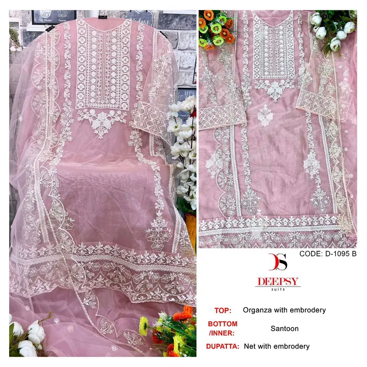 *D no.: 1095ABCD by DEEPSY SUITS*

Top -organa with embroidery& Back work (semi stich )

Bot - Santo uploaded by Ayush fashion on 9/9/2023