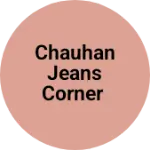 Business logo of Chauhan jeans corner