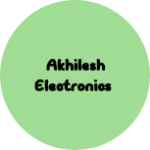 Business logo of Akhilesh electronics