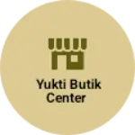 Business logo of Yukti butik center