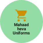 Business logo of Mahaadheva Uniforms