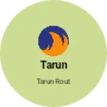 Business logo of Tarun