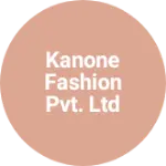 Business logo of kanone Fashion Pvt. Ltd