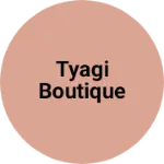 Business logo of Tyagi boutique