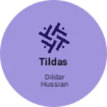 Business logo of Tildas
