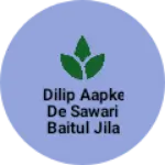Business logo of Dilip aapke de sawari baitul jila