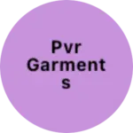 Business logo of PVR garments