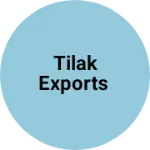 Business logo of Tilak Exports