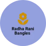 Business logo of Radha rani bangles