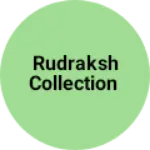 Business logo of Rudraksh collection