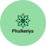 Business logo of Phulkeriya