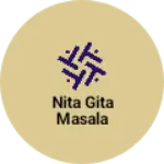 Business logo of Nita Gita masala