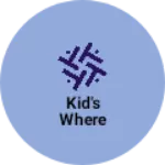Business logo of Kid's where