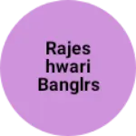 Business logo of Rajeshwari Banglrs