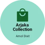 Business logo of Arjaka Collection