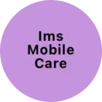 Business logo of IMS Mobile care