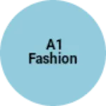 Business logo of A1 fashion