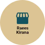 Business logo of Raees kirana