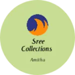 Business logo of Sree collections