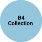 Business logo of B4 collection