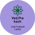 Business logo of Ved,Prakash ladhab