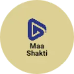 Business logo of Maa shakti