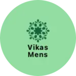 Business logo of Vikas mens