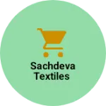 Business logo of Sachdeva textiles