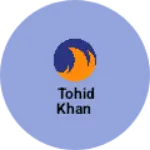 Business logo of Tohid Khan