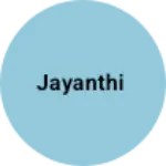 Business logo of Jayanthi