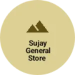 Business logo of Sujay General Store