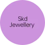 Business logo of Skd jewellery