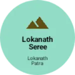 Business logo of Lokanath seree centre