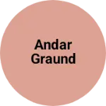Business logo of Andar graund