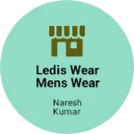 Business logo of Ledis wear mens wear