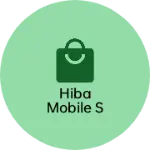 Business logo of Hiba mobile s