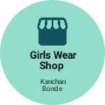 Business logo of Girls wear shop