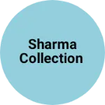 Business logo of sharma collection
