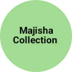 Business logo of Majisha collection