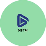 Business logo of प्रारंभ