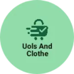 Business logo of Uols and clothe