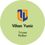Business logo of vihan yunic